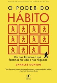 O poder do hábito (Charles Duhigg) 
